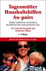 Tagesmtter... Au-Pair